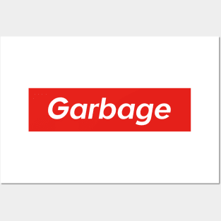 Garbage Posters and Art